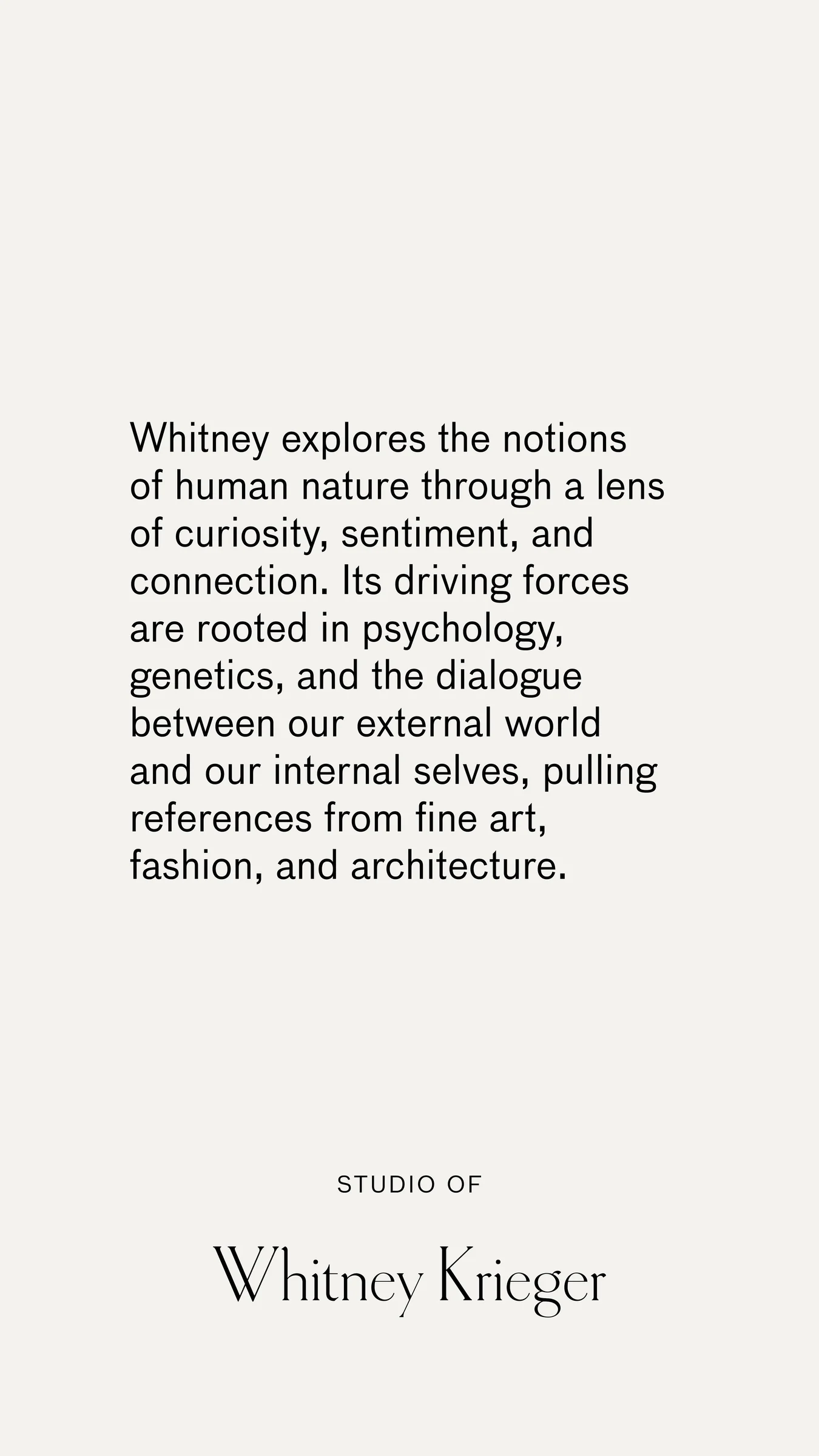 Vertical social story layout with a brand statement in black text on off-white, signed Studio of Whitney Krieger.